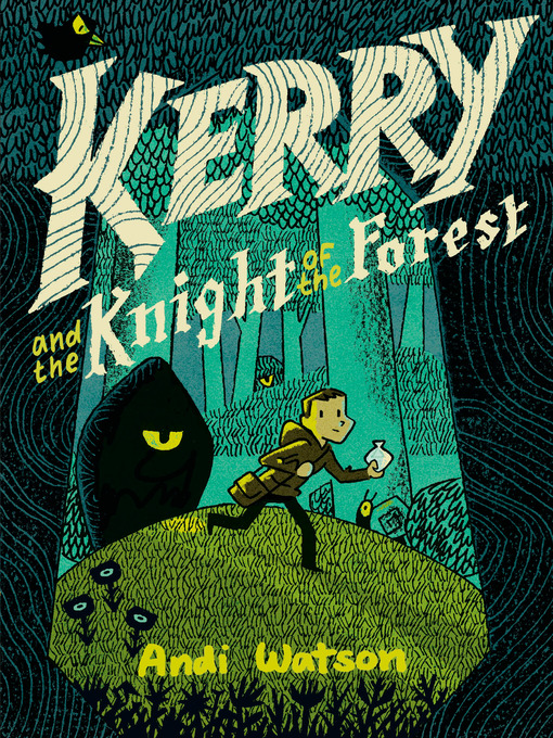Title details for Kerry and the Knight of the Forest by Andi Watson - Available